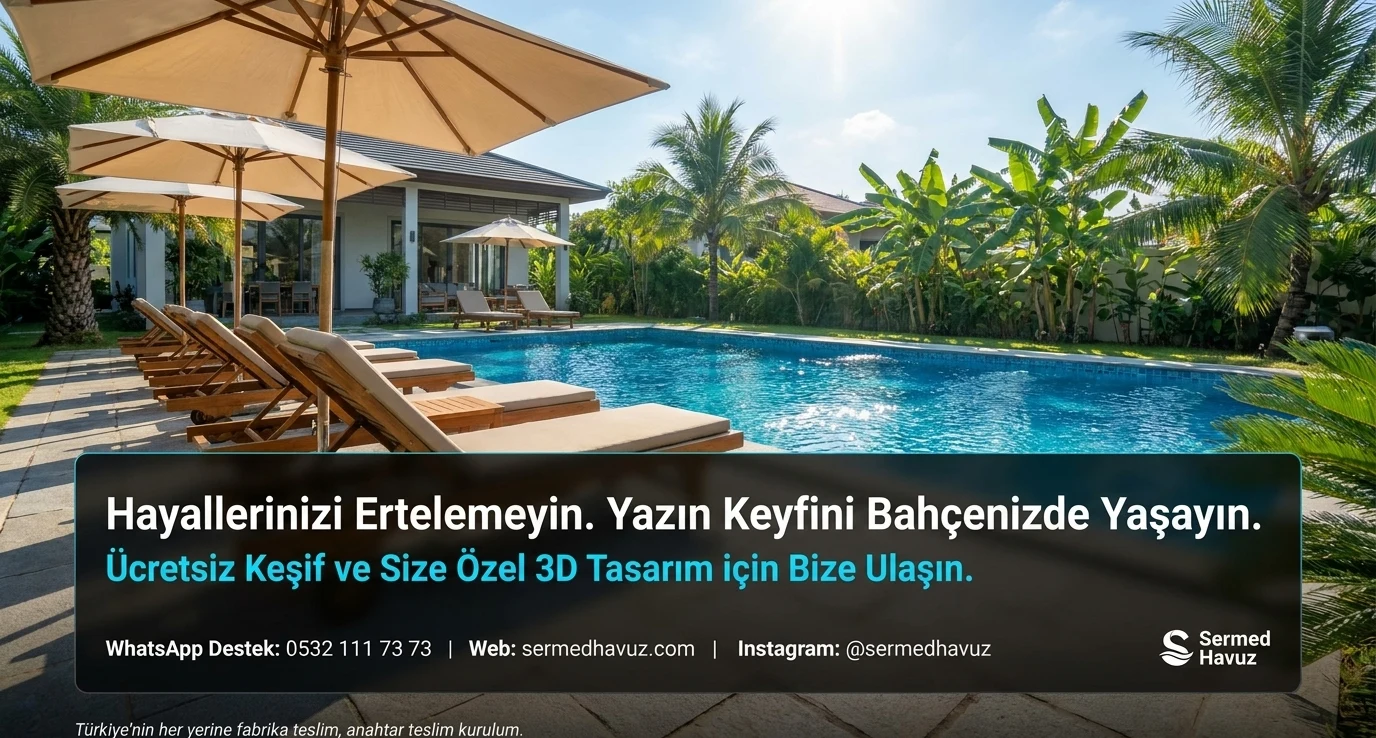 Hayallerinizi ertelemeyin, yazın keyfini bahçenizde yaşayın. Ücretsiz keşif ve size özel 3D tasarım için bize ulaşın.